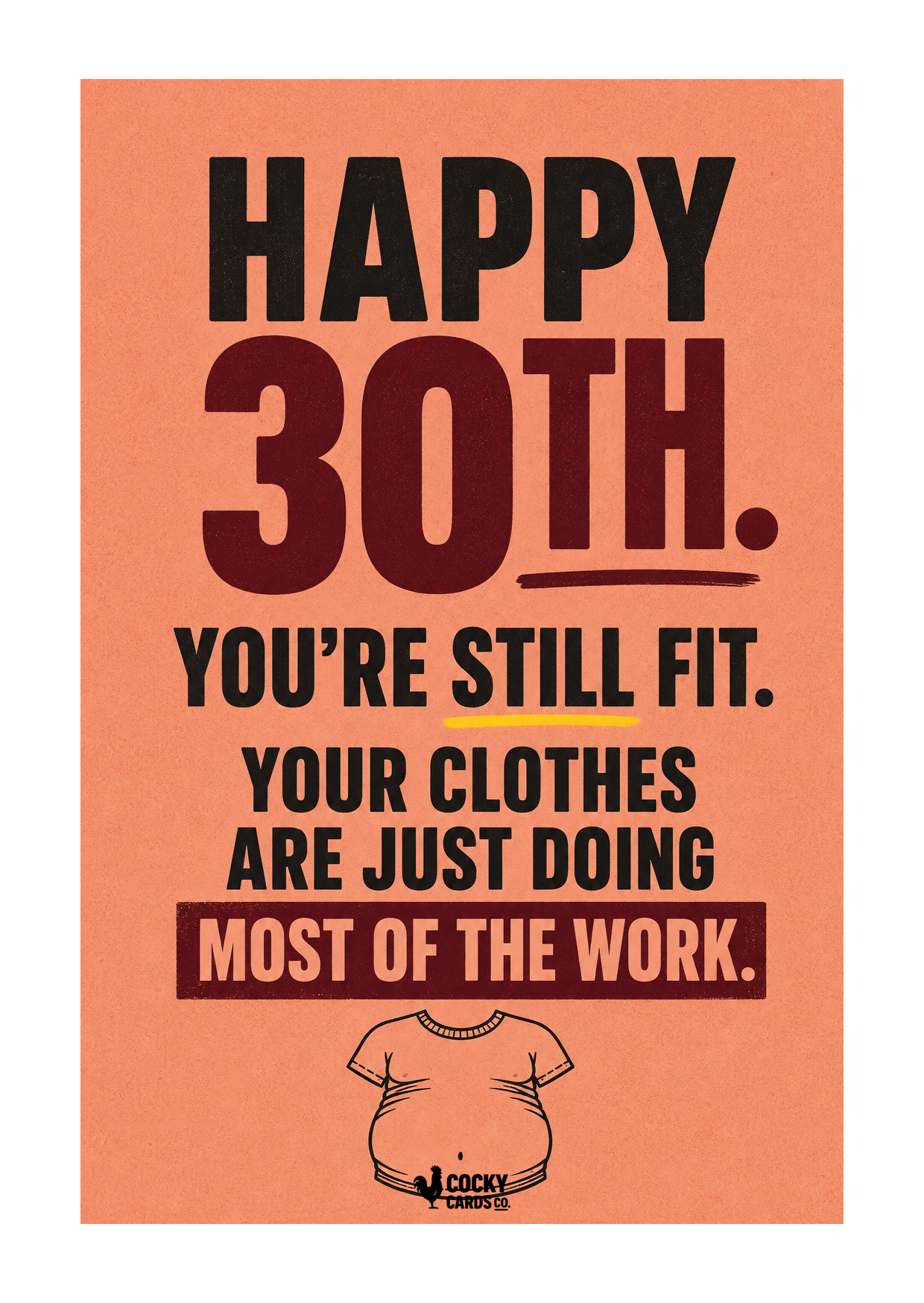 Funny 30th Birthday Card for Him – Still Fit