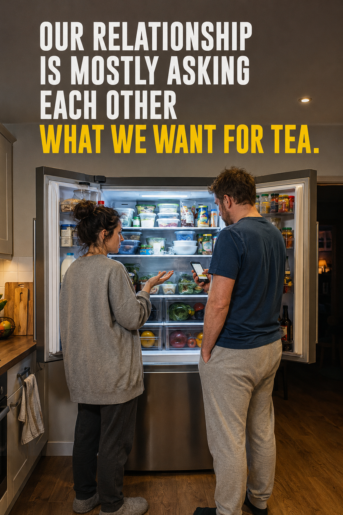 Funny Relationship Card – What Do You Want for Tea?