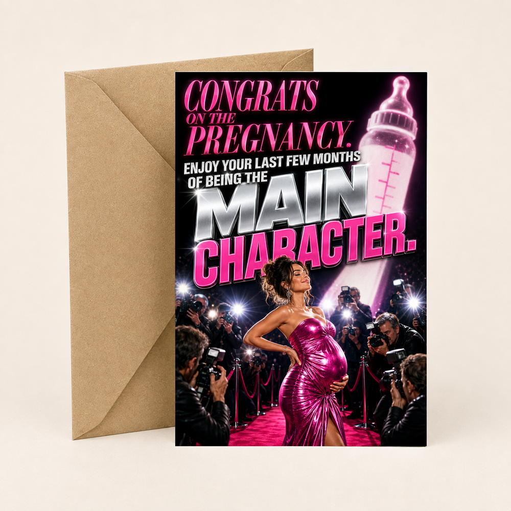 Funny Pregnancy Card – The Main Character