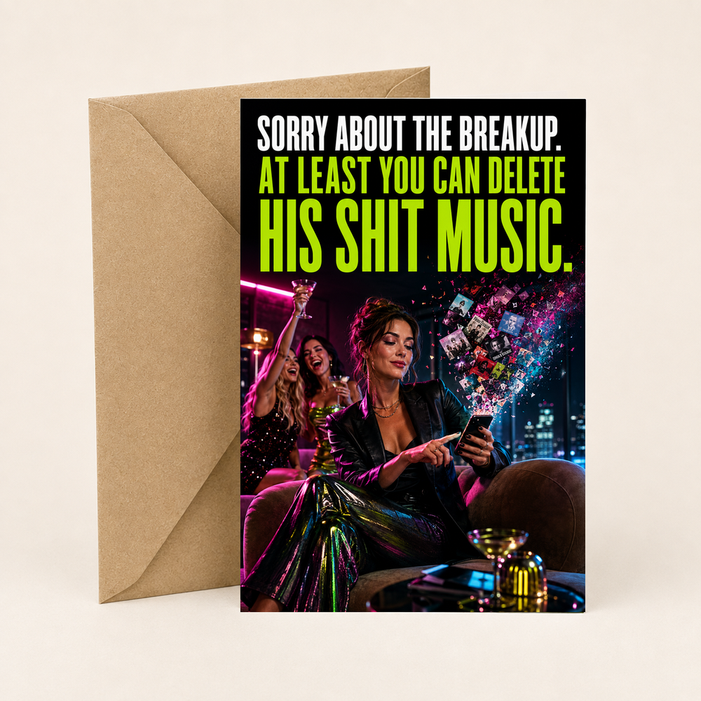 Funny Breakup Card for Her – Delete His Shit Music