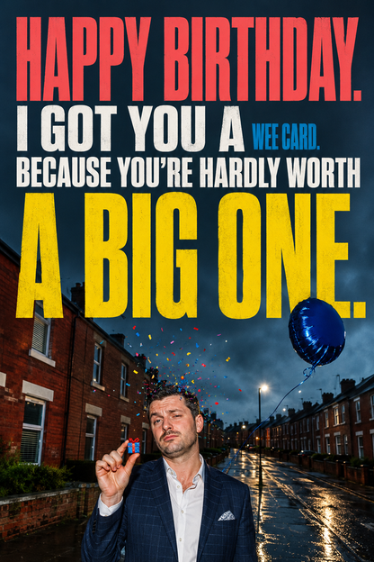 Funny Northern Irish Birthday Card – Wee Card