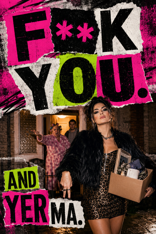 F**k You and Yer Ma – Northern Irish Breakup Card