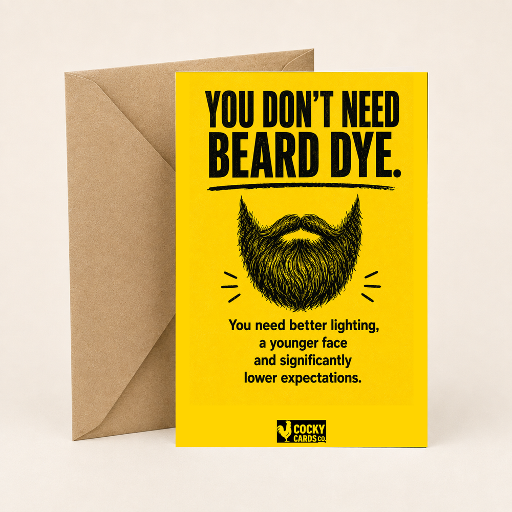 Funny 40th Birthday Card for Him – Beard Dye