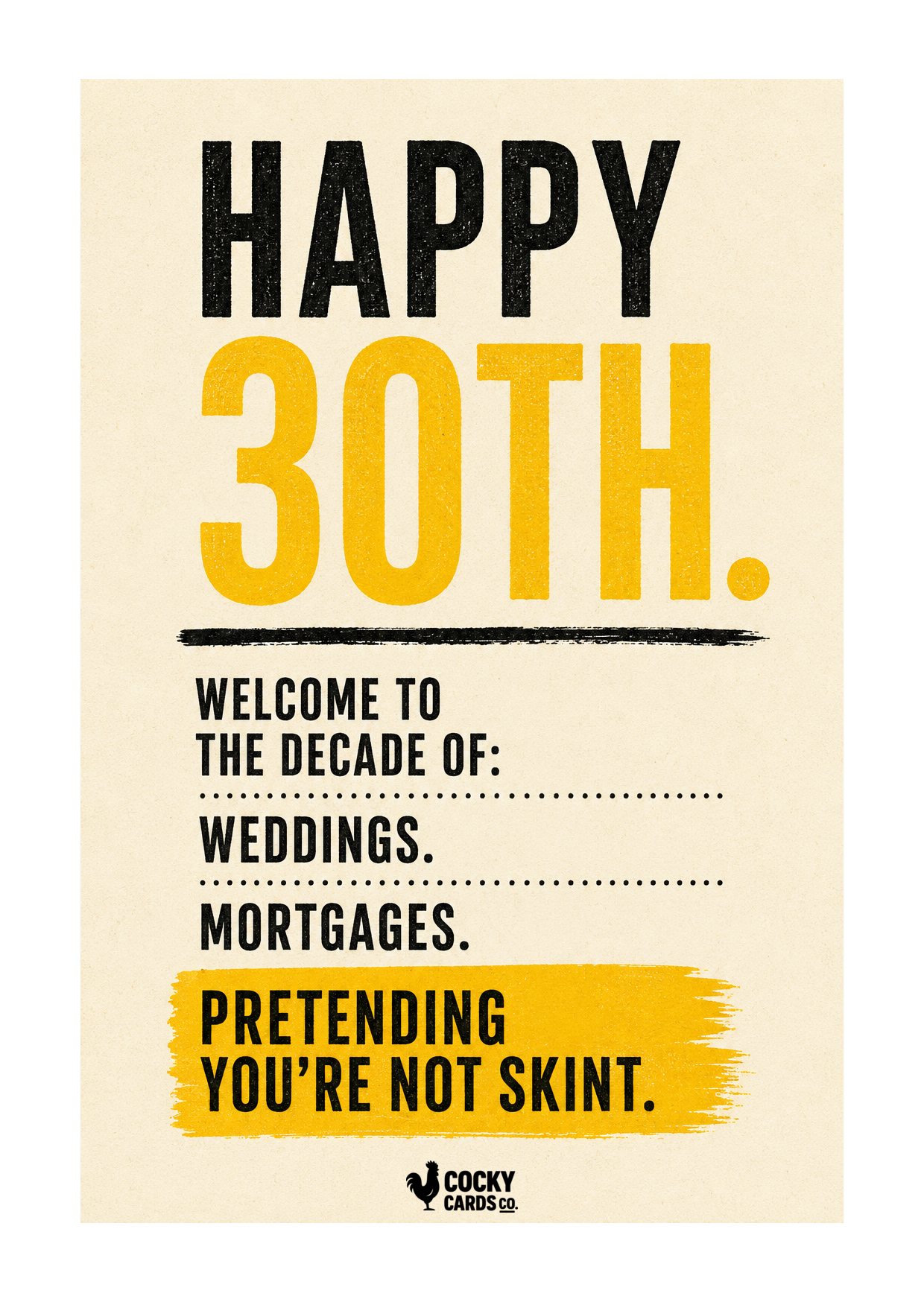 Funny 30th Birthday Card for Him – Pretending You’re Not Skint