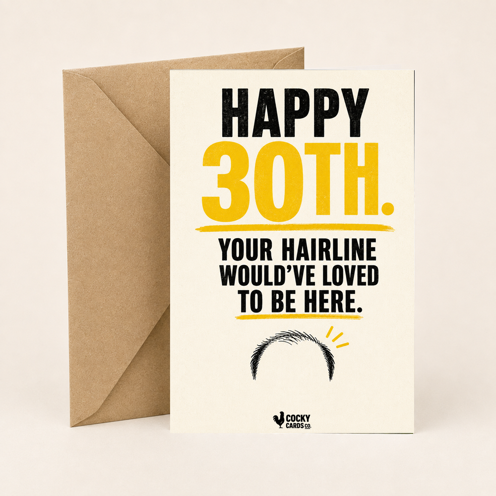 Funny 30th Birthday Card for Him – Missing Hairline