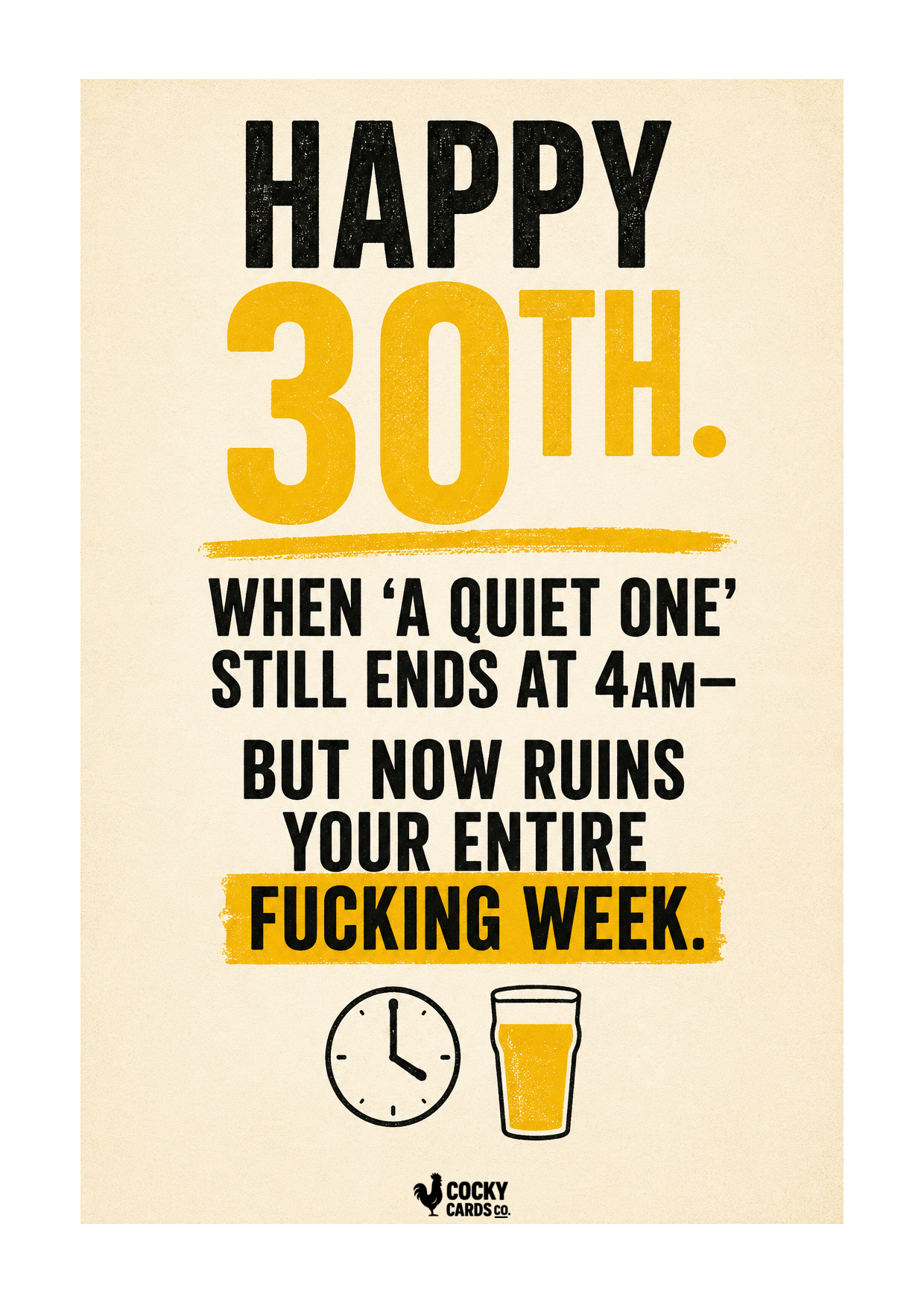 Rude 30th Birthday Card for Him – A Quiet One