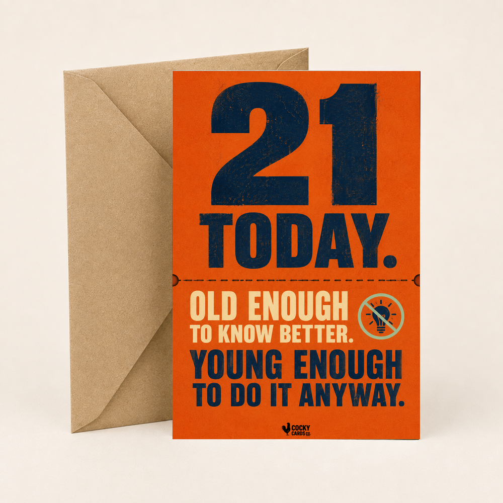 Funny 21st Birthday Card for Him – Do It Anyway