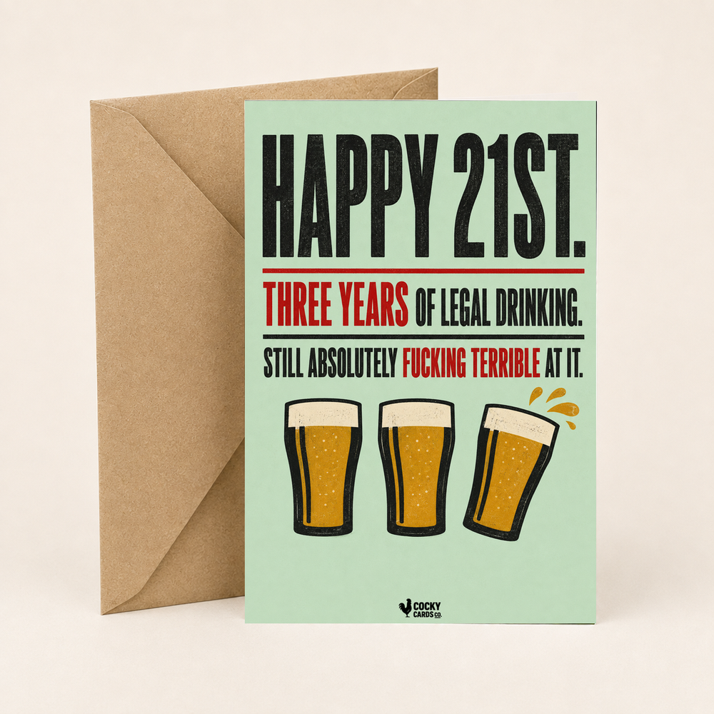 Rude 21st Birthday Card for Him – Terrible at Drinking