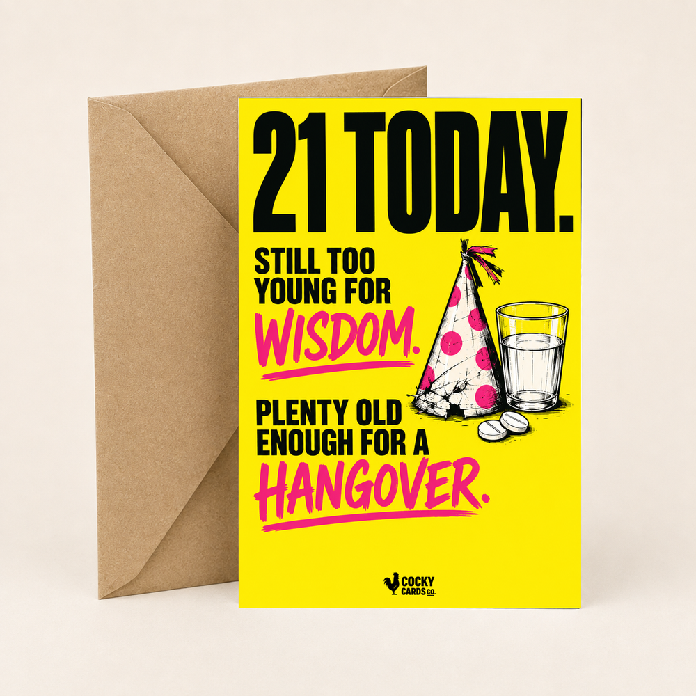 Funny 21st Birthday Card for Him – Old Enough for a Hangover