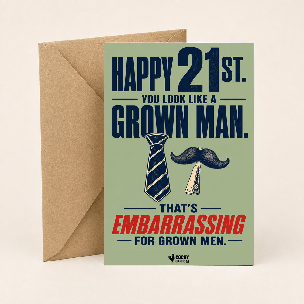 Funny 21st Birthday Card for Him – Embarrassing Grown Men