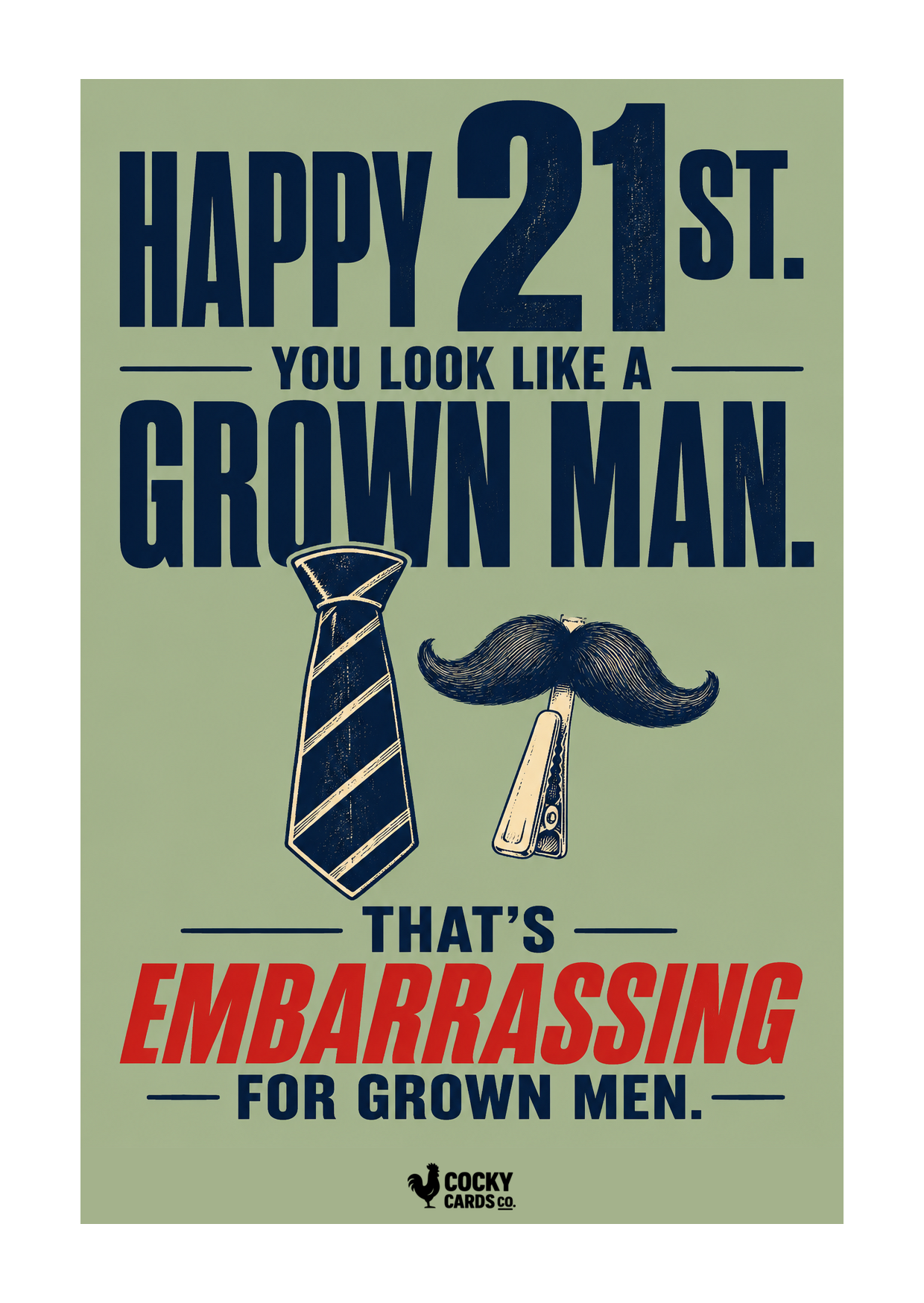 Funny 21st Birthday Card for Him – Embarrassing Grown Men