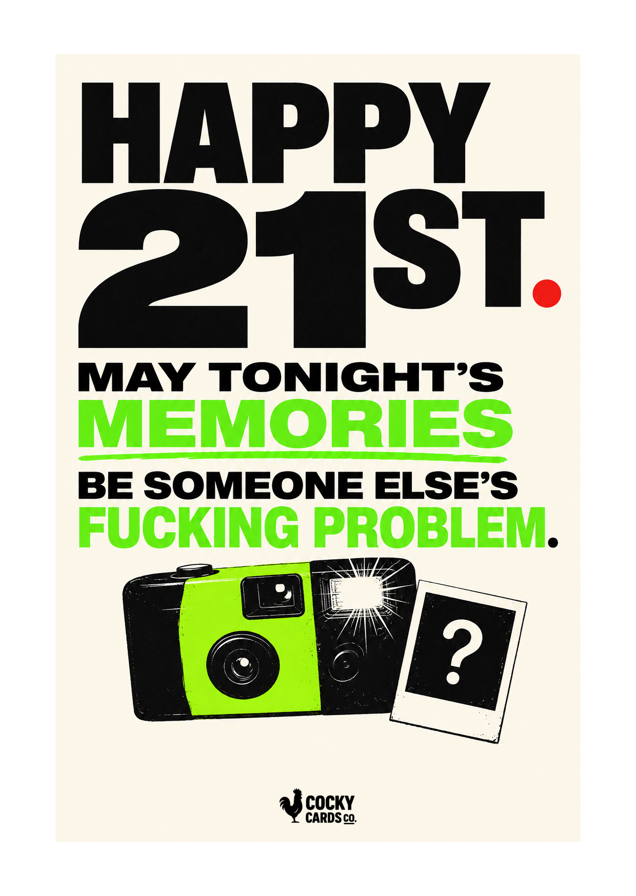 Rude 21st Birthday Card for Him – Someone Else’s Problem