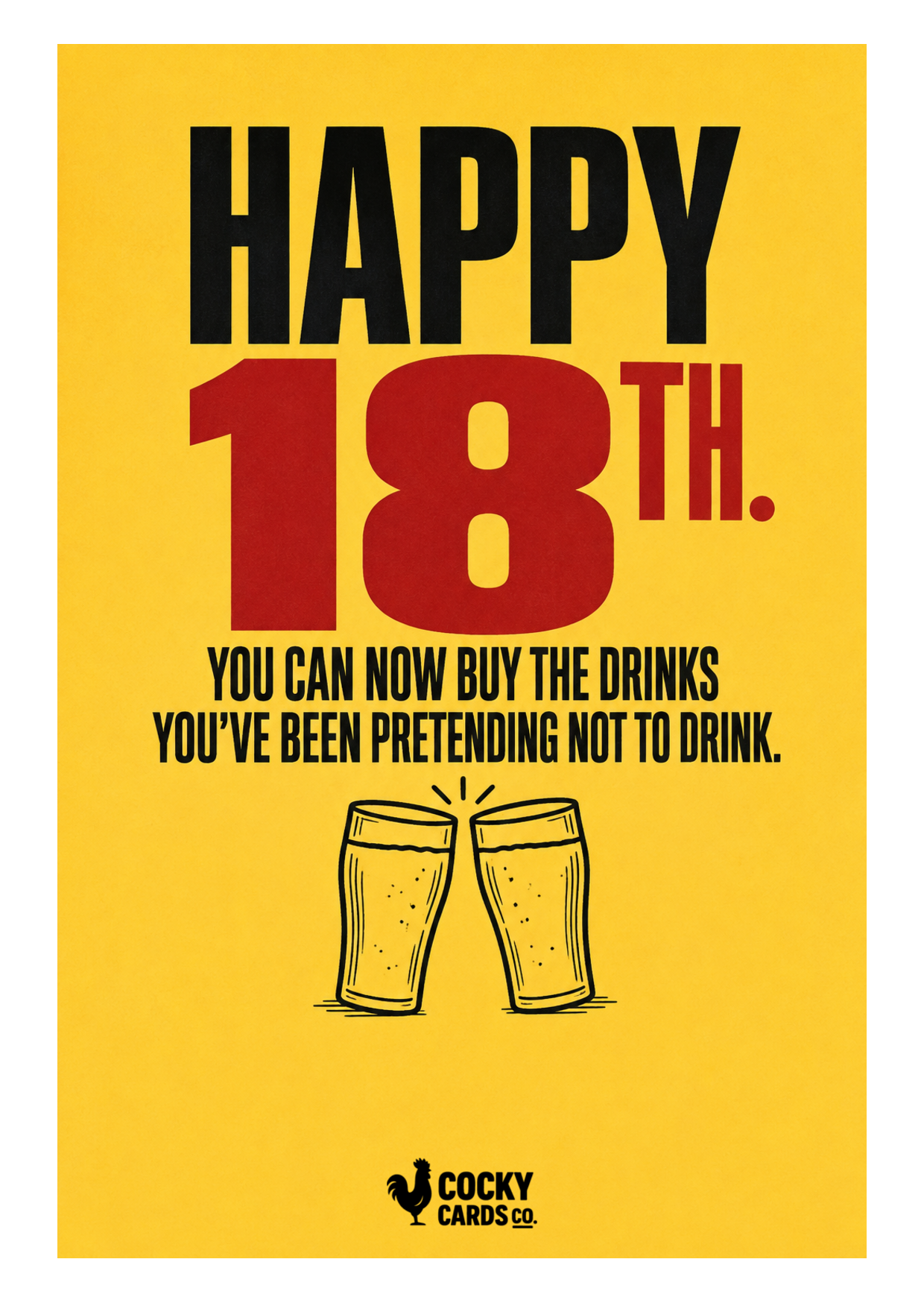 Funny 18th Birthday Card for Him – First Legal Drinks