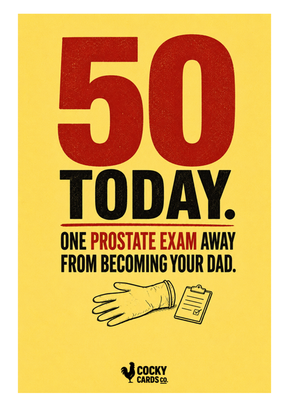 Rude 50th Birthday Card for Him – Prostate Exam