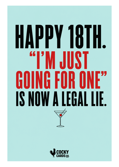 Funny 18th Birthday Card for Her – Just Going for One – card front artwork