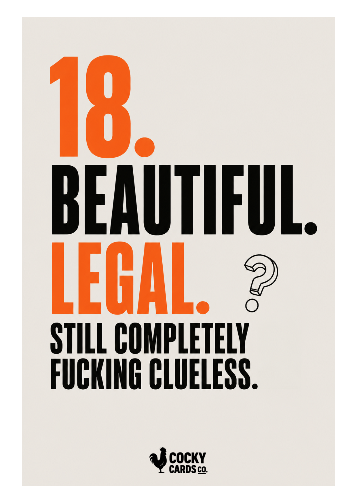 Rude 18th Birthday Card for Her – Completely Clueless