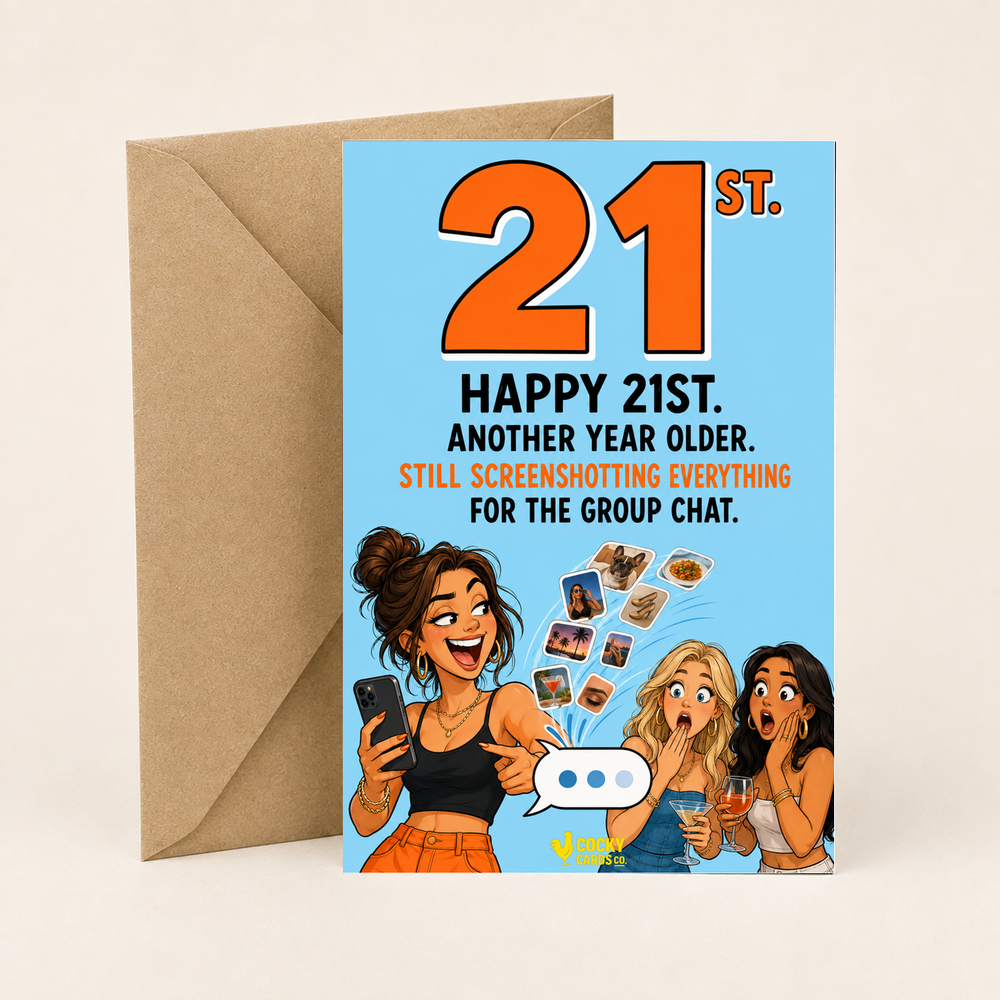 Funny 21st Birthday Card For Her – Screenshots for the Group Chat