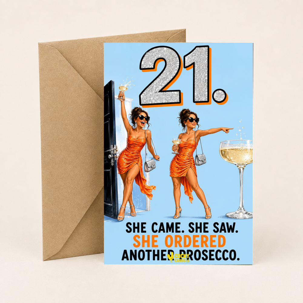 Funny 21st Birthday Card For Her – Another Prosecco