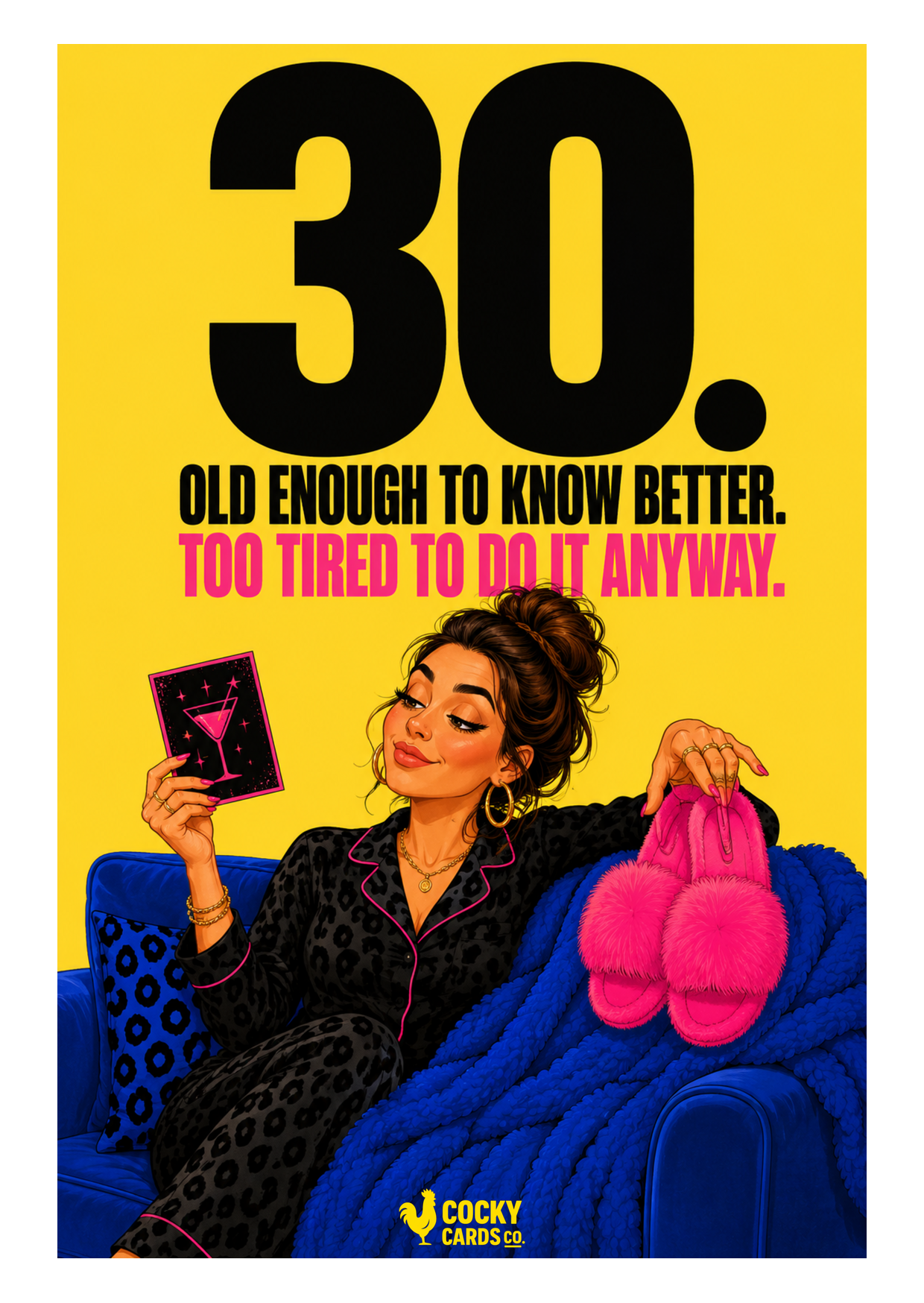 Funny 30th Birthday Card For Her – Too Tired to Do It Anyway