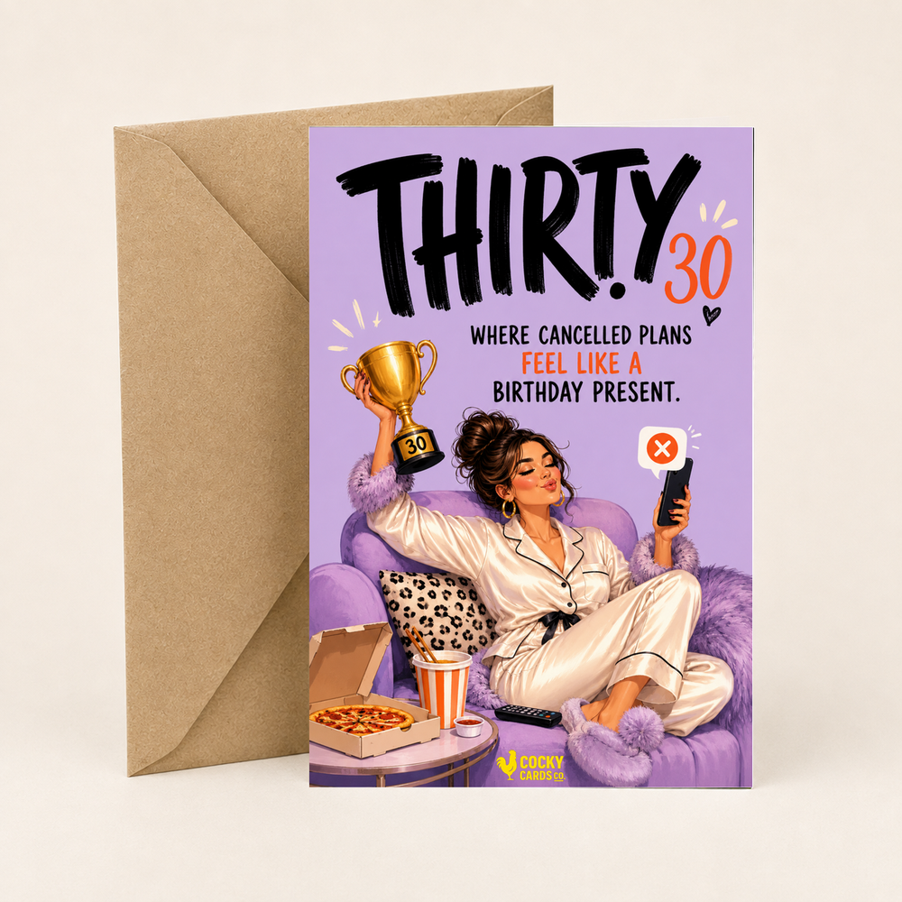 Funny 30th Birthday Card For Her – Cancelled Plans Birthday Present