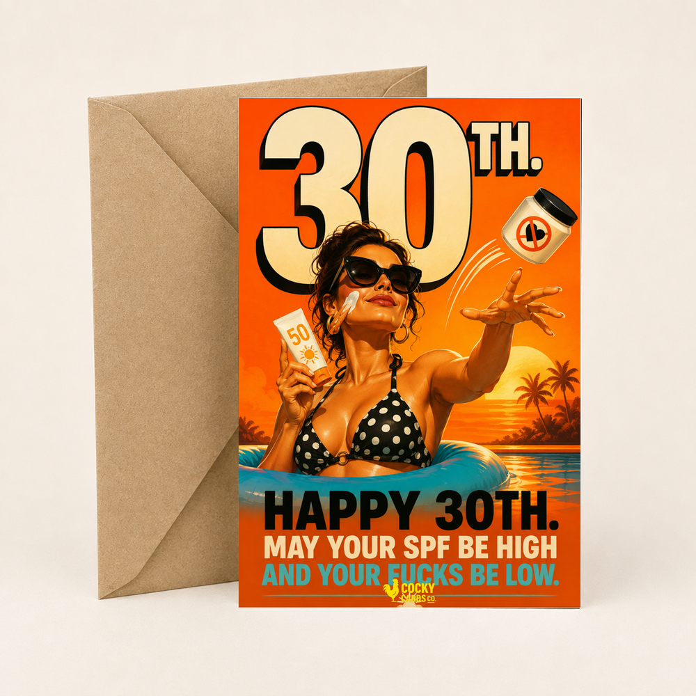 Funny 30th Birthday Card For Her – High SPF, Low Fucks