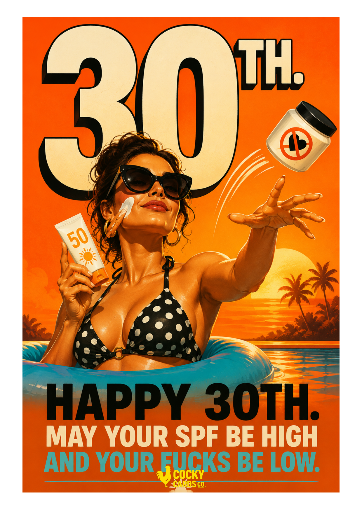 Funny 30th Birthday Card For Her – High SPF, Low Fucks
