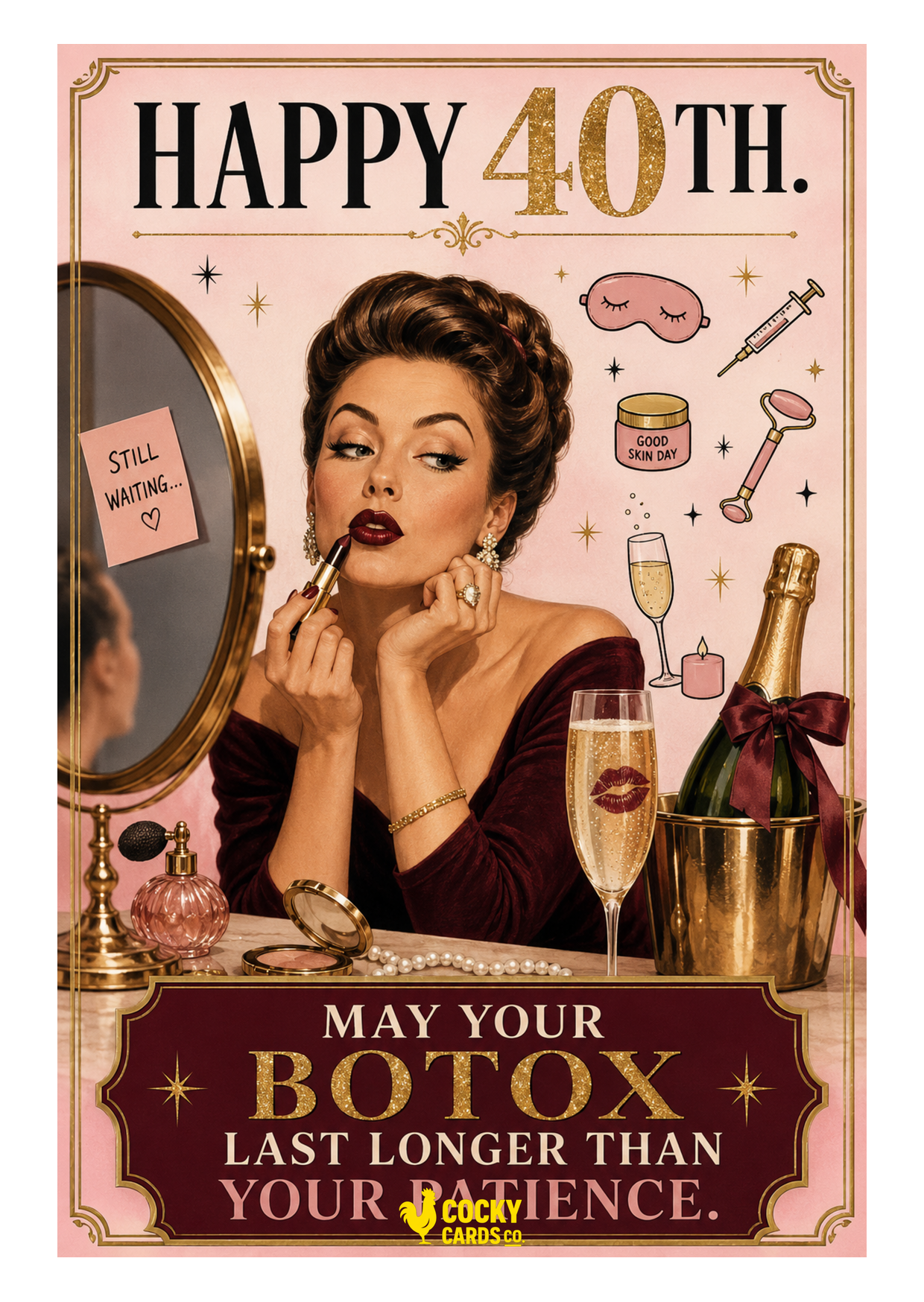 Funny 40th Birthday Card For Her – Botox Versus Patience