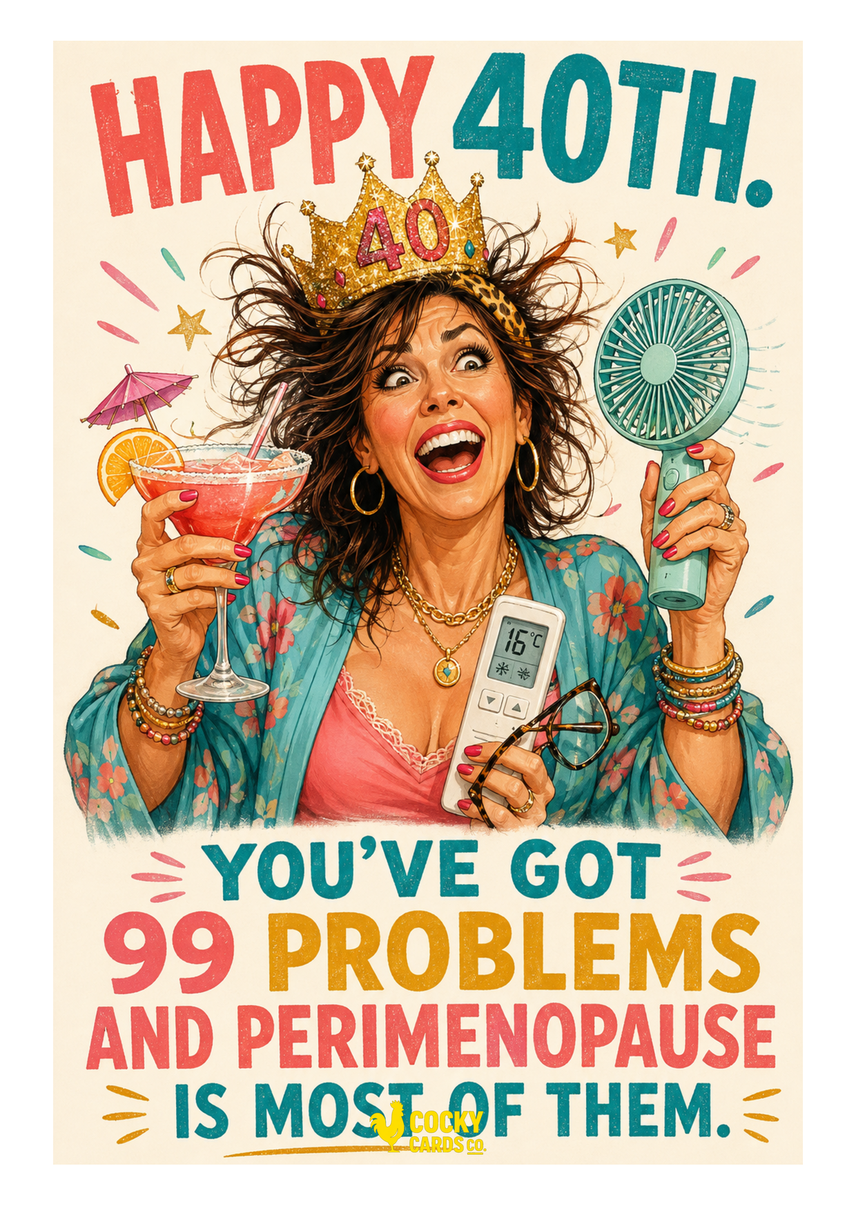 Funny 40th Birthday Card For Her – 99 Perimenopause Problems