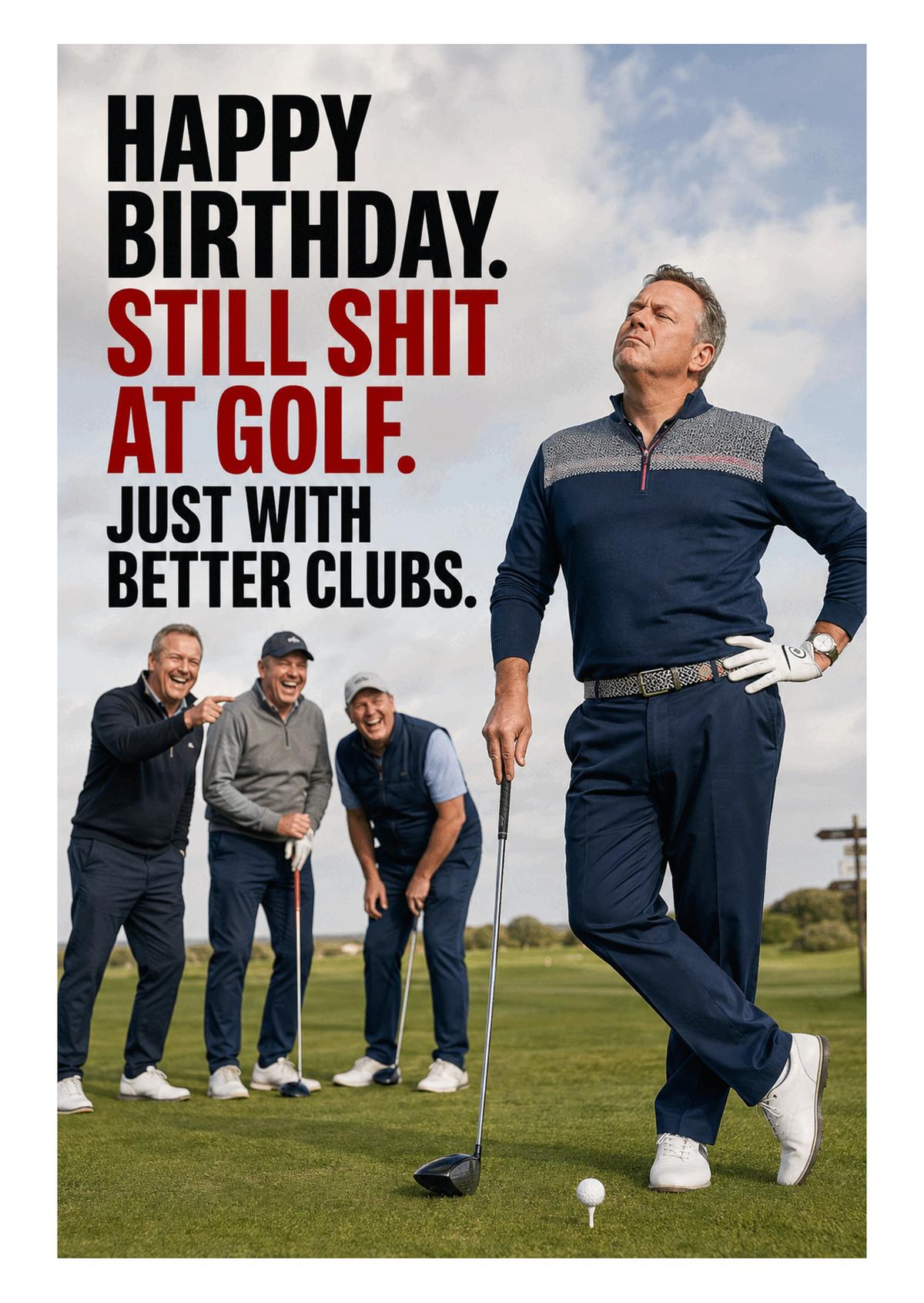 Funny Golf Birthday Card – Still Shit at Golf