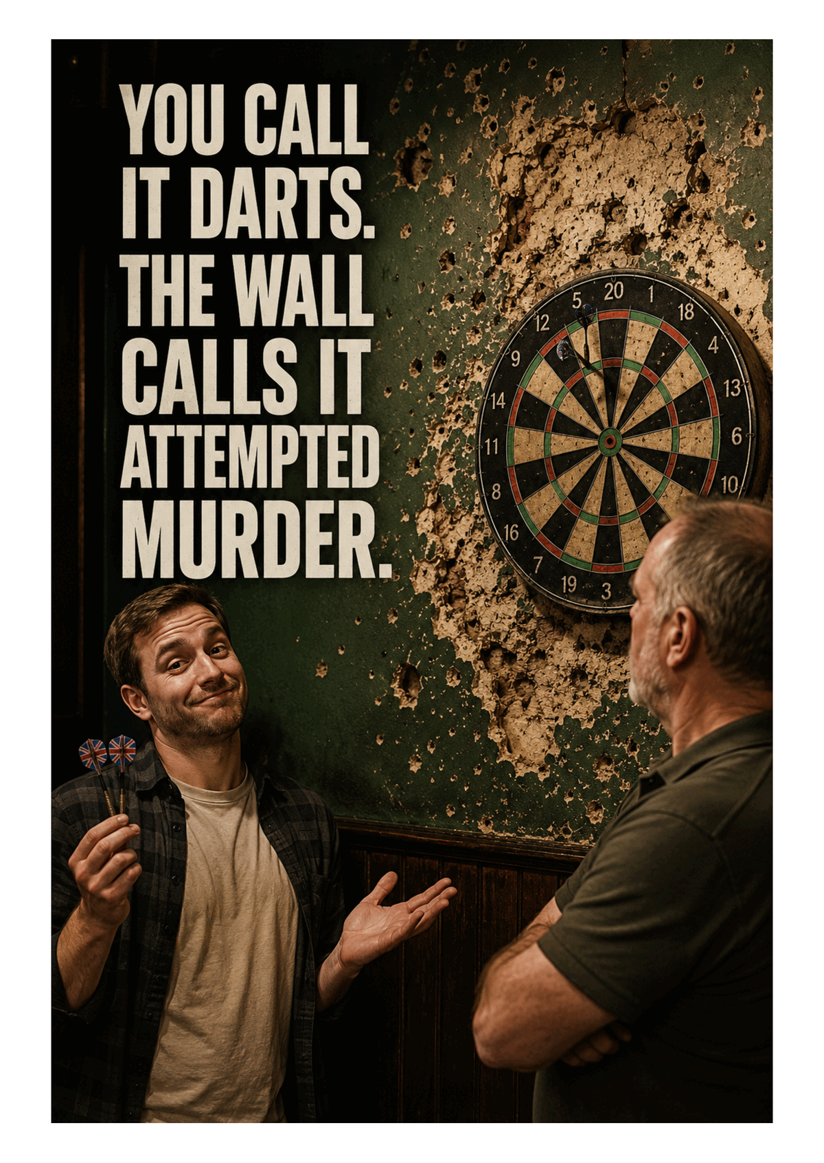 Funny Darts Birthday Card – The Wall Calls It Attempted Murder – card front artwork