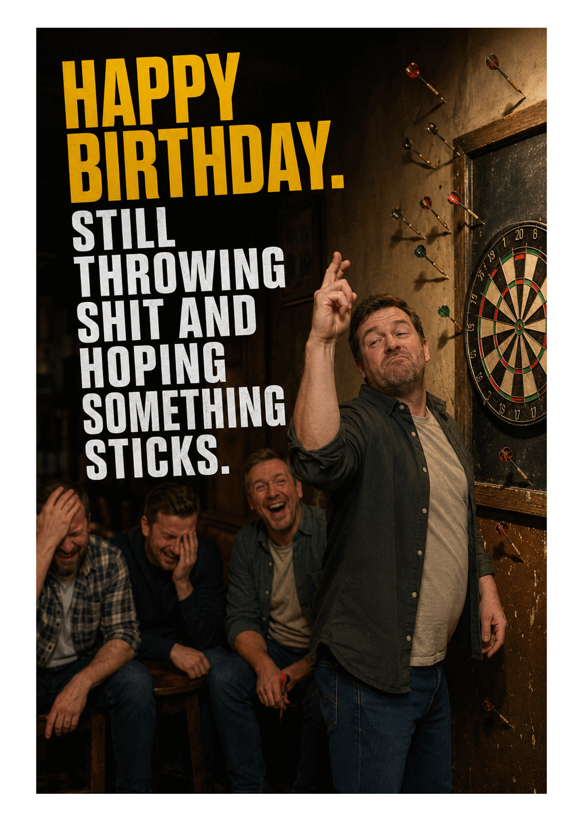 Funny Darts Birthday Card – Hoping Something Sticks – card front artwork