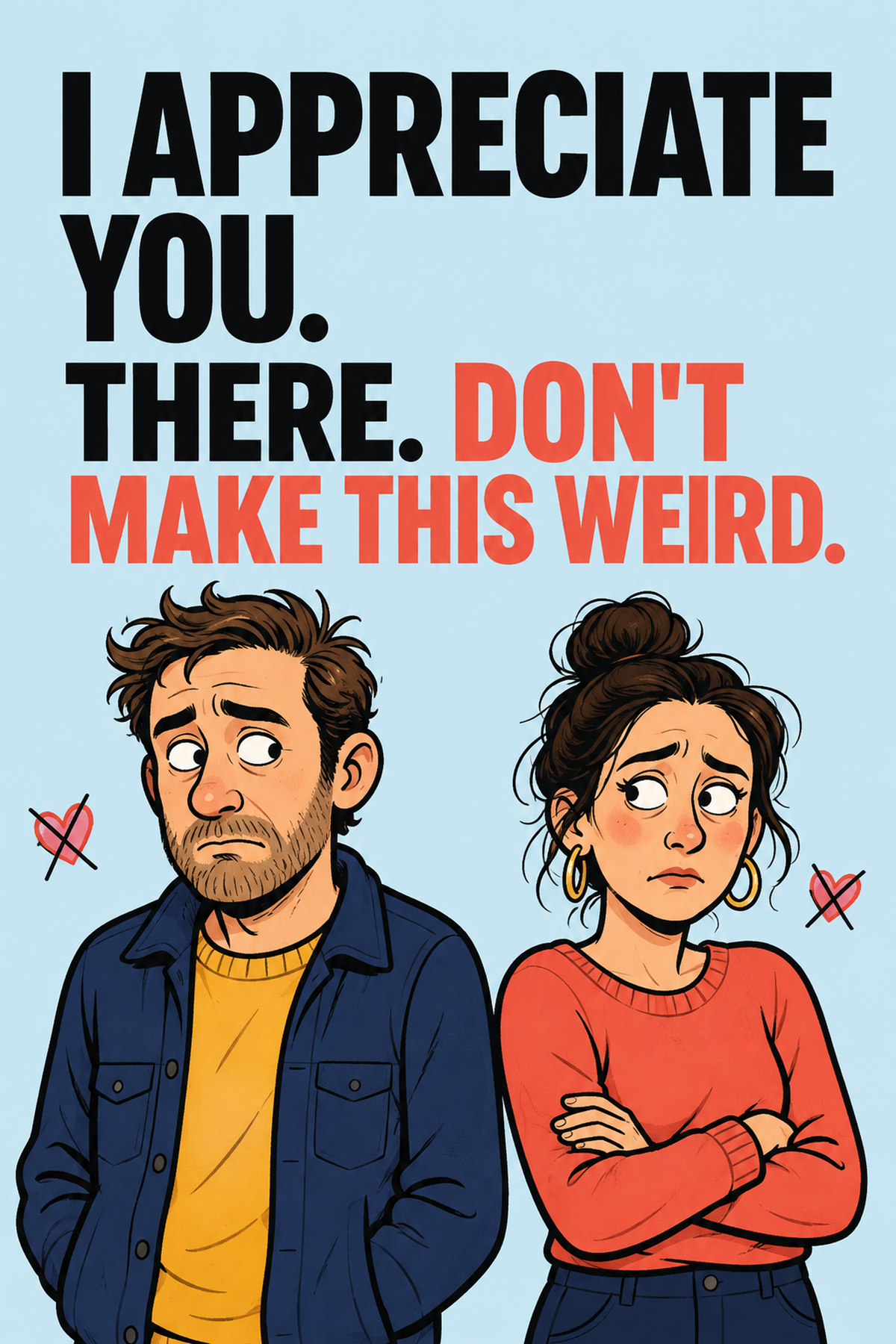 Funny Thank You Card – Don’t Make This Weird – card front artwork