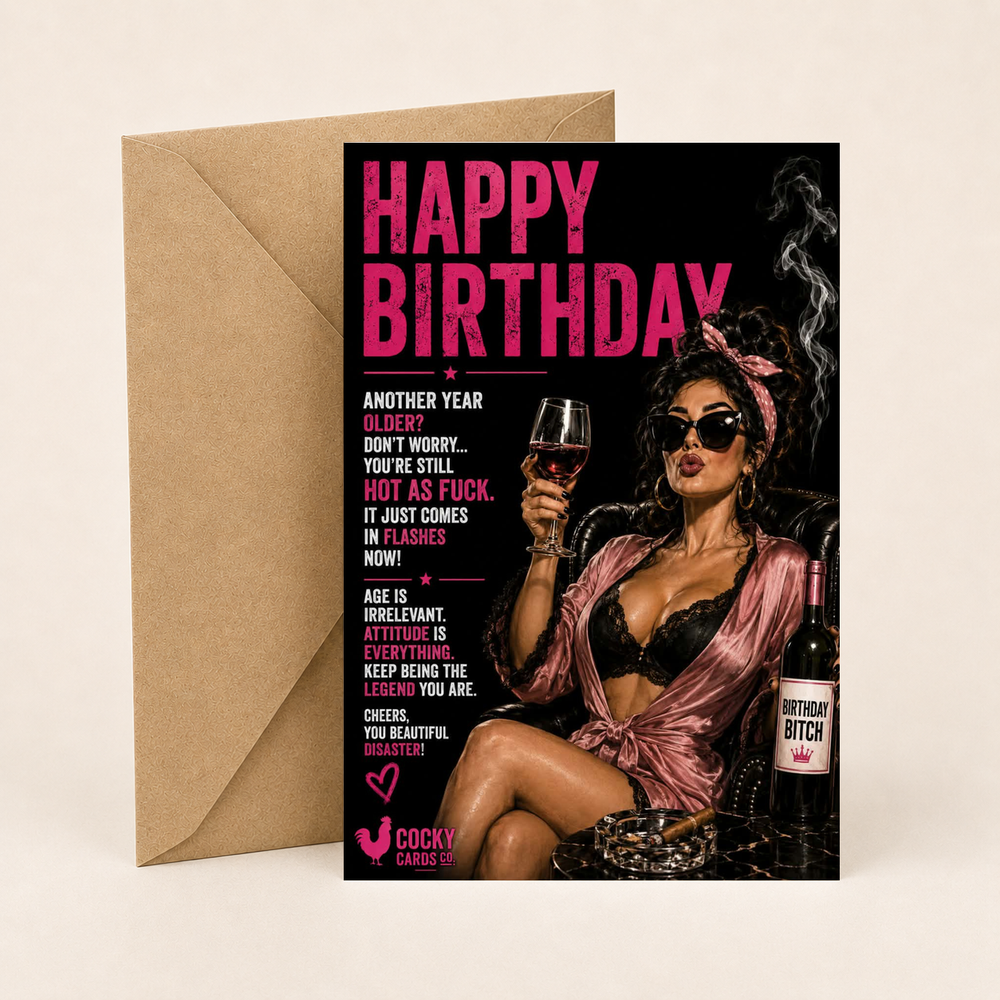 Funny Birthday Card for Her – Still Hot As Fuck