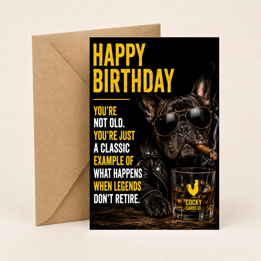 Funny Birthday Card for Him - Legends Don’t Retire