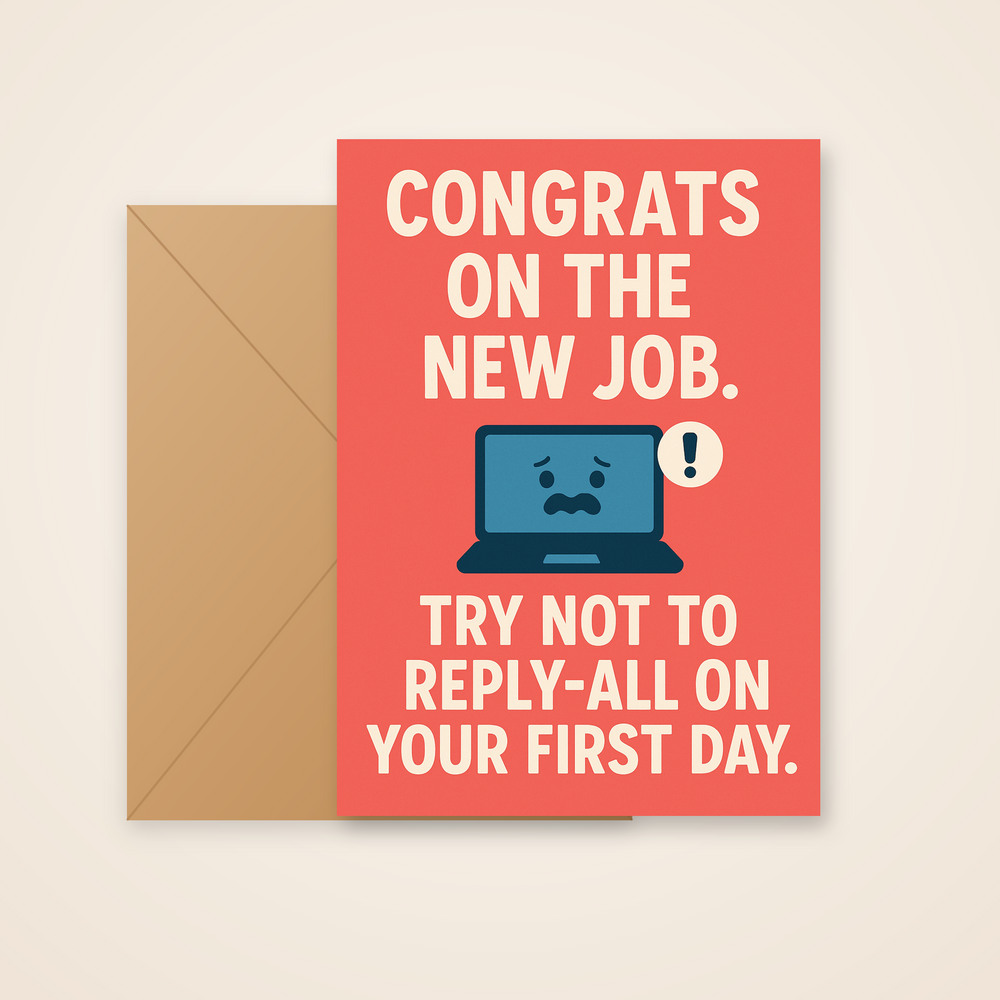 Funny New Job Card - Reply All Warning
